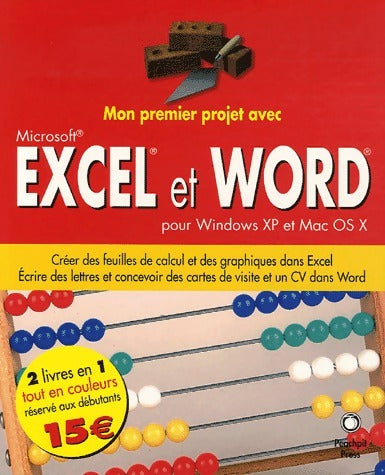 Excel et Word - Maria Langer -  Mon premier projet avec  - Livre
