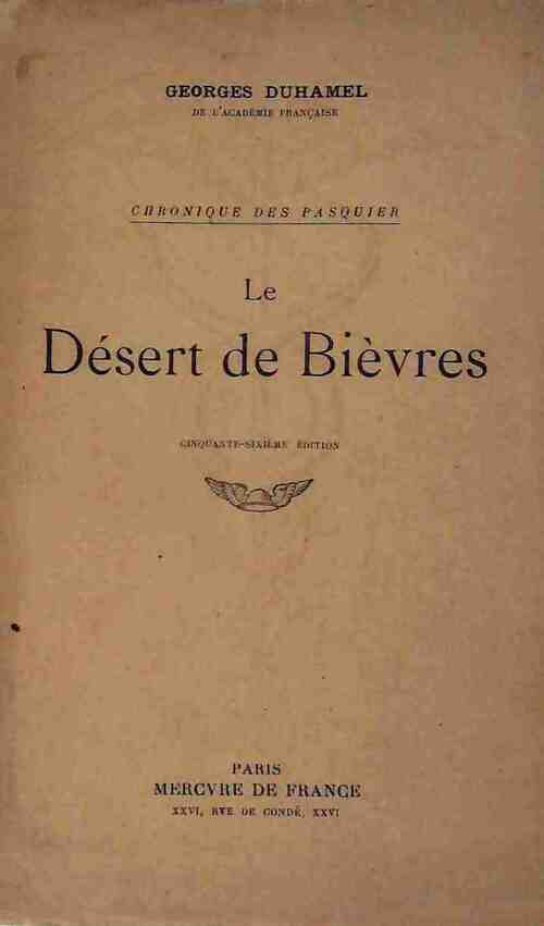 Livrenpoche : Le désert de Bièvres - Georges Duhamel - Livre