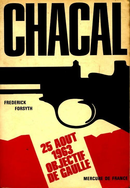 Livrenpoche : Chacal - Frederick Forsyth - Livre