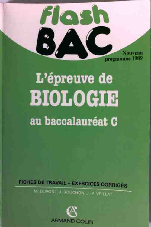 Livrenpoche : L'épreuve de biologie au baccalauréat C - Michelle Dupont - Livre