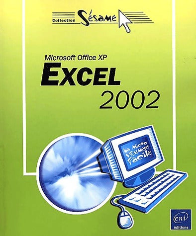 Excel 2002 - Inconnu -  Sésame - Livre