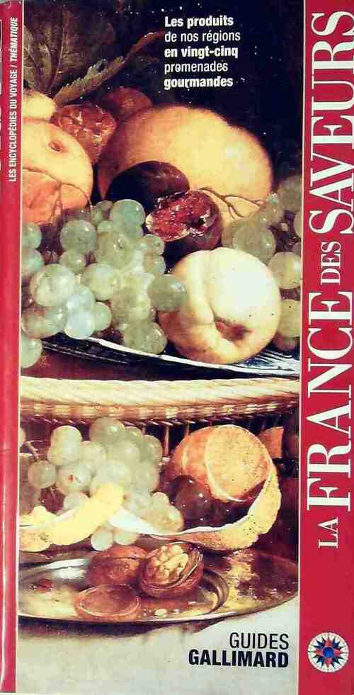 Livrenpoche : La France des saveurs - Collectif - Livre