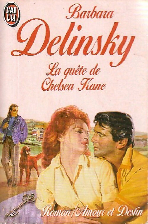 Livrenpoche : La quête de Chelsea Kane - Barbara Delinsky - Livre