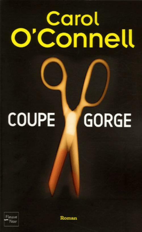Livrenpoche : Coupe gorge - Carol O'Connell - Livre
