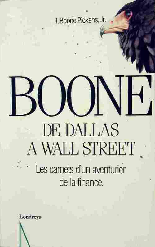 Livrenpoche : Boone - T. Boone Pickens - Livre