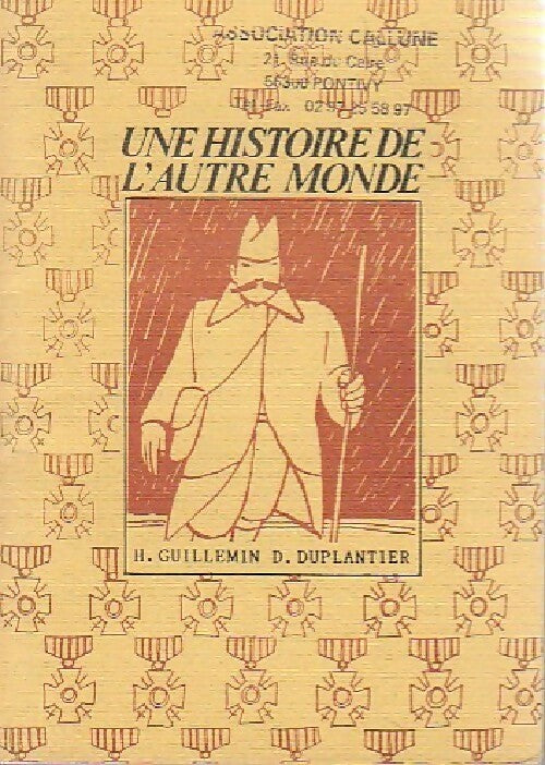 Livrenpoche : Une histoire de l'autre monde - H. Guilllemin - Livre