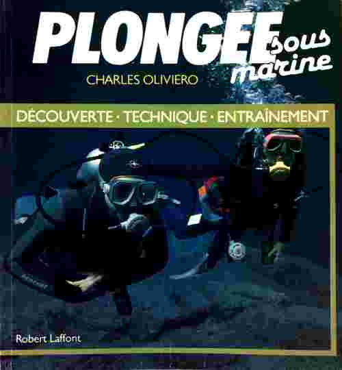 Livrenpoche : Plongée sous-marine - Charles Olivero - Livre