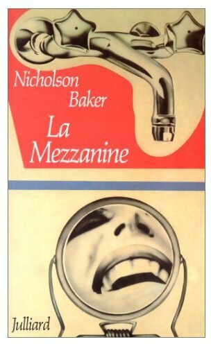 Livrenpoche : La mezzanine - Nicholson Baker - Livre