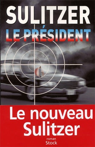 Livrenpoche : Le Président - Collectif - Livre