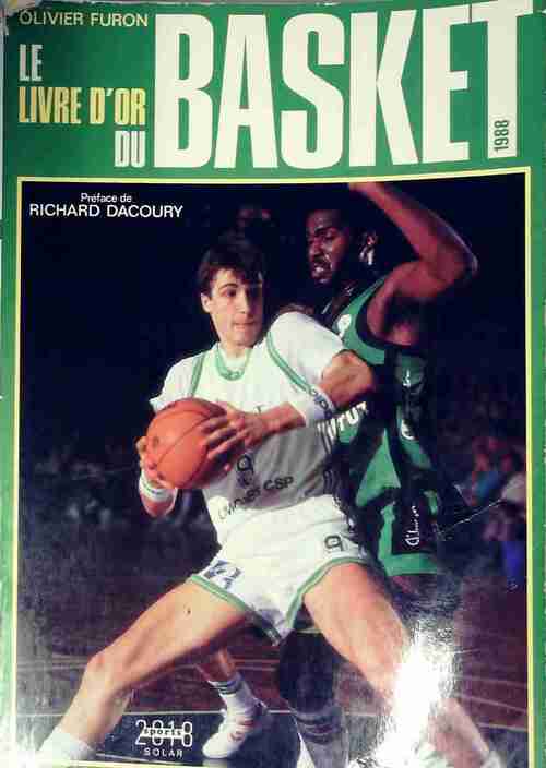 Le livre d'or du basket 1988 - Olivier Furon - Livre