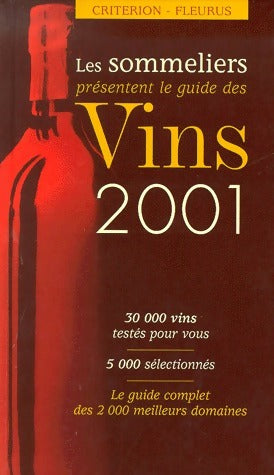 Livrenpoche : Les sommeliers présentent le guide des vins 2001 - Collectif - Livre