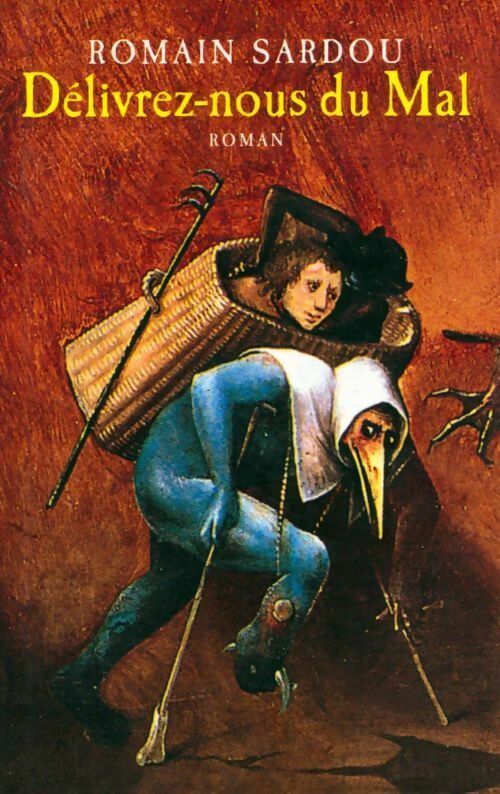 Livrenpoche : Délivrez-nous du mal - Romain Sardou - Livre