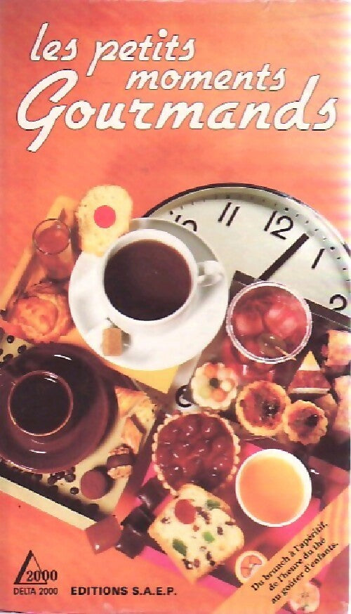 Livrenpoche : Les petits moments gourmands - Annie Perrier-Robert - Livre