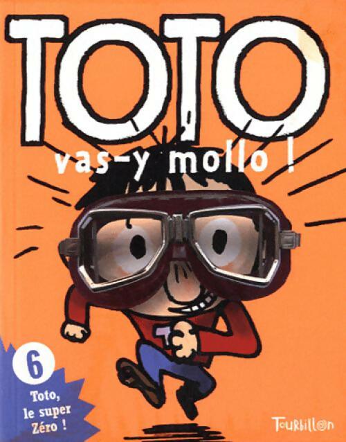 Livrenpoche : Toto, vas-y mollo ! - Frank Girard - Livre