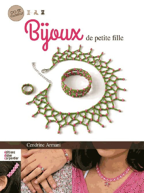Livrenpoche : Bijoux de petite fille - Cendrine Armani - Livre