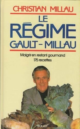 Livrenpoche : Le Régime Gault et Millau - Christian Millau - Livre