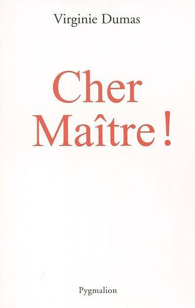 Livrenpoche : Cher maître ! - Virginie Dumas - Livre
