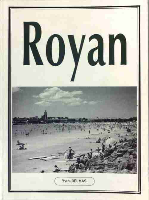 Livrenpoche : Royan - Yves Delmas - Livre
