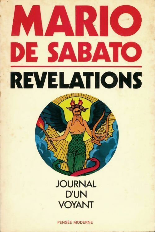 Révélations - Mario De Sabato -  Pensée moderne GF - Livre