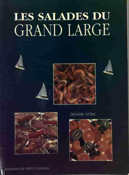 Livrenpoche : Les salades du grand large - Denise Noël - Livre