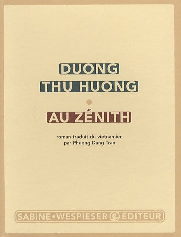 Livrenpoche : Au zénith - Thu Huong Duong - Livre