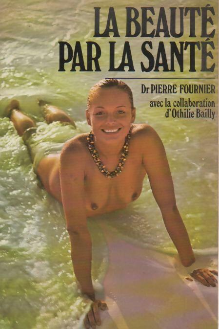 Livrenpoche : La beauté par la santé - Pierre Fournier - Livre