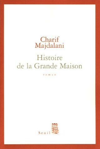 Livrenpoche : Histoire de la grande maison - Charif Majdalani - Livre