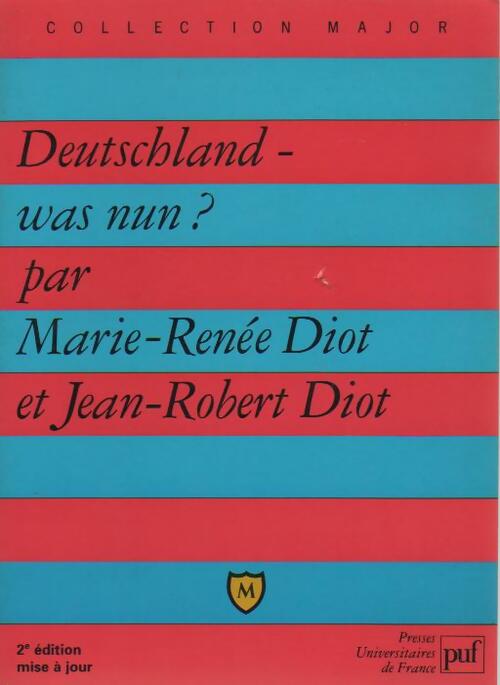 Livrenpoche : Deutschland was nun ? - Marie-René Diot - Livre