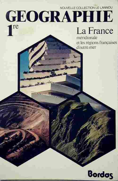 Géographie 1ère. 3ème fascicule - Jean-Michel Breuil -  Nouvelle collection Le Lannou - Livre