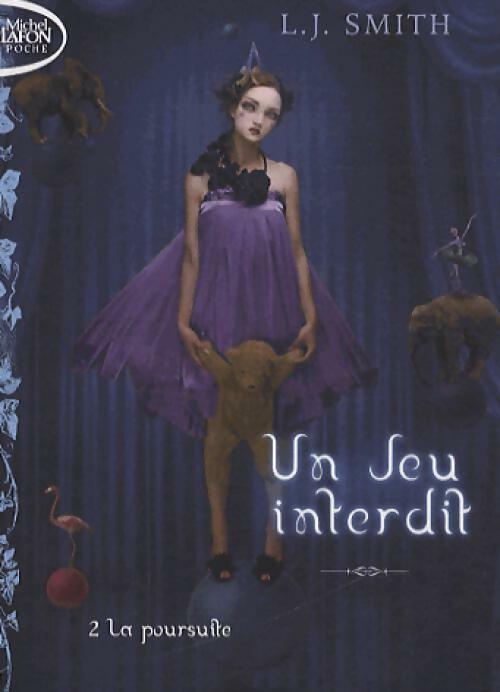 Livrenpoche : Un jeu interdit Tome II : La poursuite - L.J. Smith - Livre
