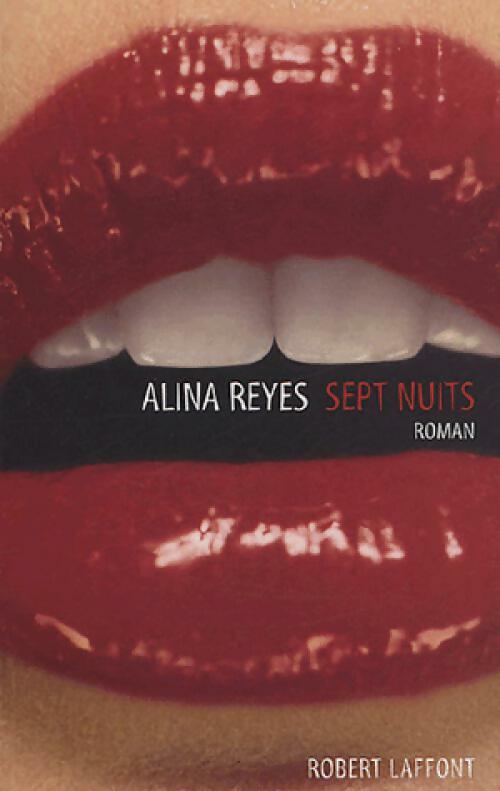 Livrenpoche : Sept nuits - Alina Reyes - Livre