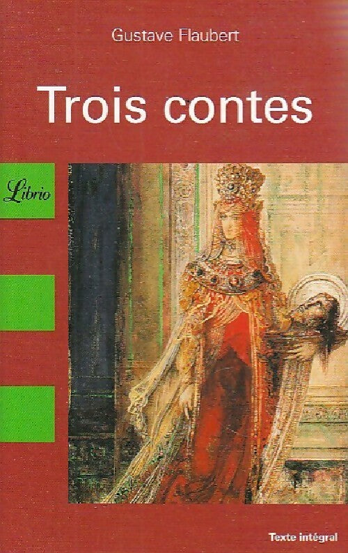 Livrenpoche : Trois contes - Gustave Flaubert - Livre
