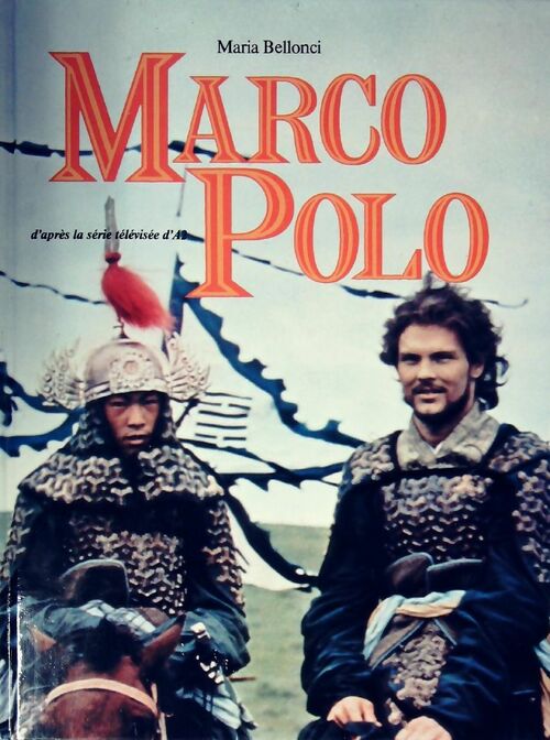 Livrenpoche : Marco Polo - Maria Bellonci - Livre