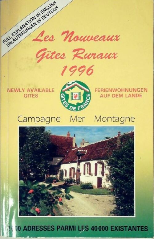 Livrenpoche : Les nouveaux gîtes ruraux 1996 - Collectif - Livre