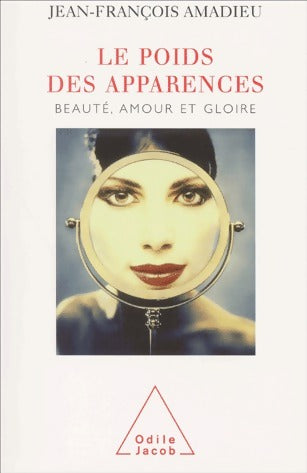 Livrenpoche : Le poids des apparences - Jean-François Amadieu - Livre