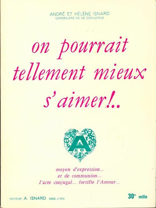 Livrenpoche : On pourrait tellement mieux s'aimer - Hélène Isnard - Livre