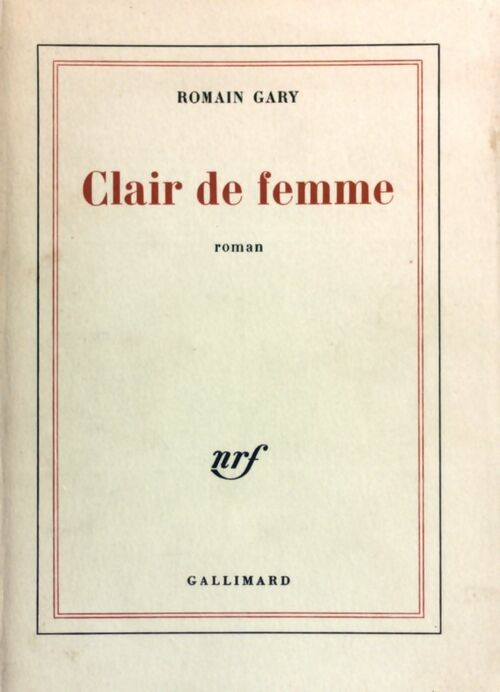 Livrenpoche : Clair de femme - Romain Gary - Livre