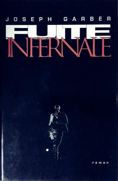 Livrenpoche : Fuite infernale - Mitch Garber - Livre