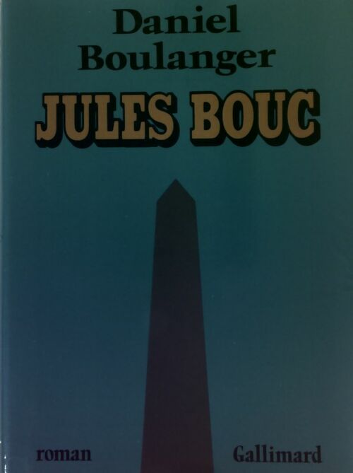 Livrenpoche : Jules Bouc - Daniel Boulanger - Livre
