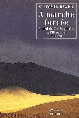 Livrenpoche : A marche forcée - Slavomir Rawicz - Livre