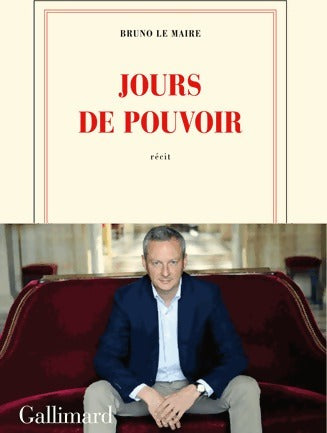 Livrenpoche : Jours de pouvoir - Bruno Le Maire - Livre