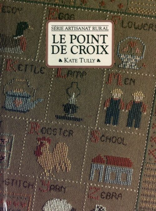 Livrenpoche : Le point de croix - Kate Tully - Livre
