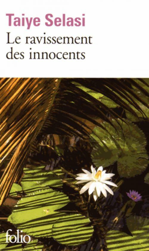 Livrenpoche : Le ravissement des innocents - Taiye Selasi - Livre