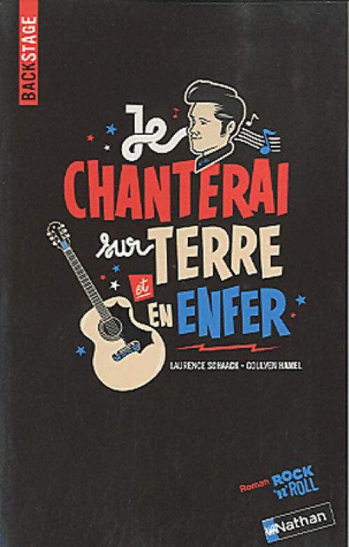 Livrenpoche : Je chanterai sur terre et en enfer - Laurence Schaack - Livre
