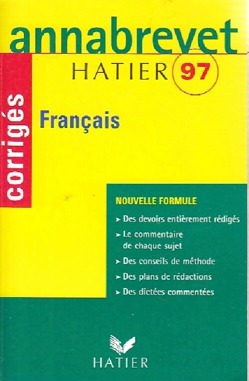 Français Brevet corrigés 1997 - Evelyne Amon -  Annabrevet - Livre