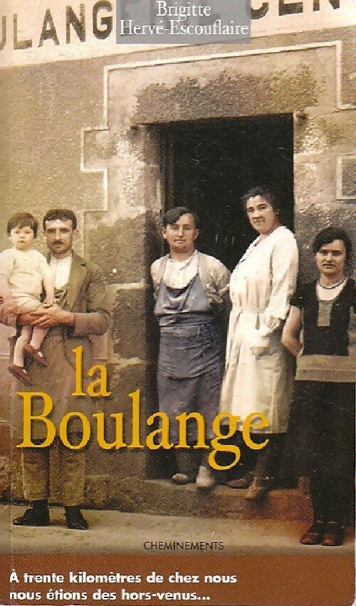 Livrenpoche : La boulange - Brigitte Hervé-Escouflaire - Livre
