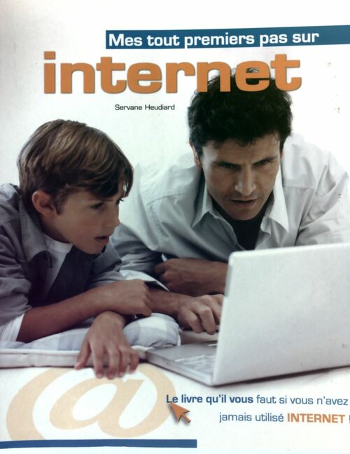 Livrenpoche : Mes tout premiers pas sur Internet - Servane Heudiard - Livre