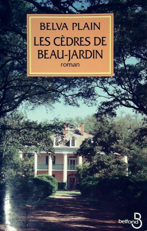 Livrenpoche : Les cèdres de Beau-Jardin - Belva Plain - Livre