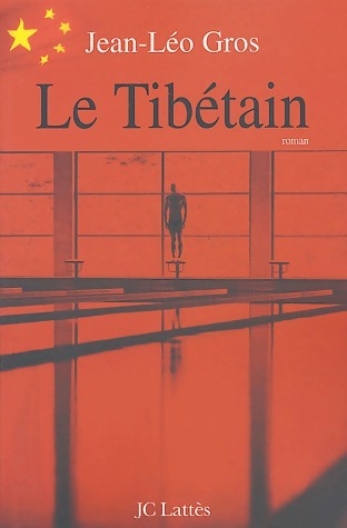 Livrenpoche : Le Tibétain - Jean-Léo Gros - Livre