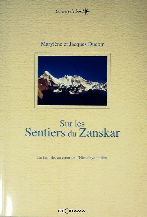 Livrenpoche : Sur les sentiers du Zanskar - Marylène Ducoin, Jacques Ducoin - Livre